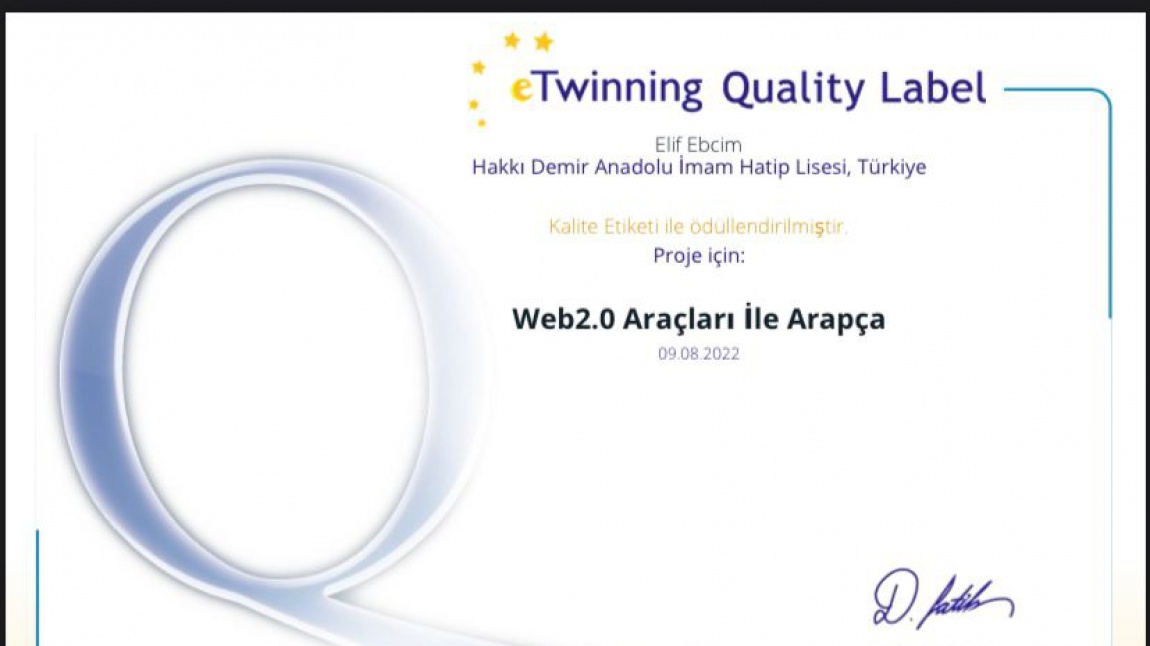 Web2.0 Araçları ile Arapça Projemiz Ulusal Kalite Etiketi İle Ödüllendirildi 